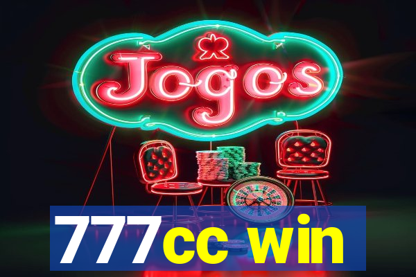 777cc win